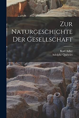 Zur Naturgeschichte der Gesellschaft (German Edition)