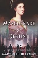 Masquerade of Destiny (House of Parr) B0DF7XNHNV Book Cover