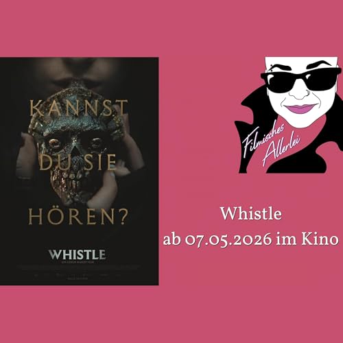 Whistle - Filmkritik