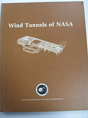Wind Tunnels of Nasa (Nasa Sp-440) B000NYKX3W Book Cover
