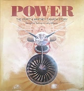 Paperback Power: The Pratt and Whitney Canada Story Book
