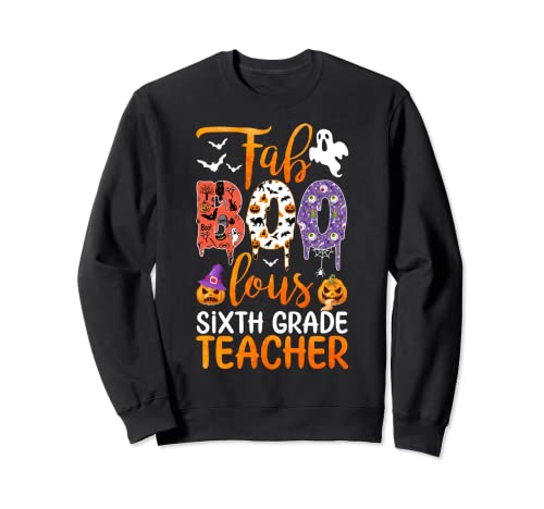 Fab Boo Lous Profesor de sexto grado Halloween 6to grado profesor Sudadera