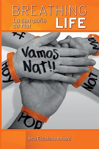 Breathing Life: La campaña de Nat (Spanish Edition)