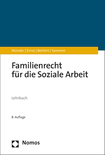 Familienrecht Fur Die Soziale Arbeit: Lehrbuch