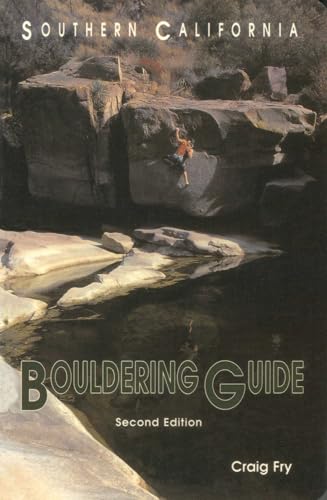 Southern California Bouldering (Regional Rock Climbing Series)