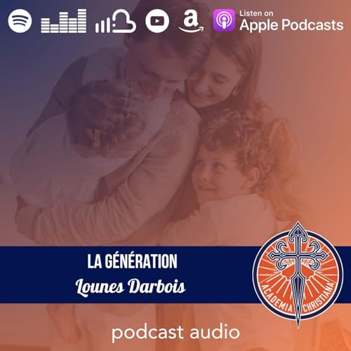 Loun&egrave;s Darbois - La g&eacute;n&eacute;ration Podcast Por  arte de portada