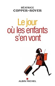 Paperback Le Jour où les enfants s'en vont [French] Book