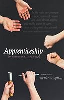 Apprenticeship: The Necessity of Learning by Doing 1874426147 Book Cover