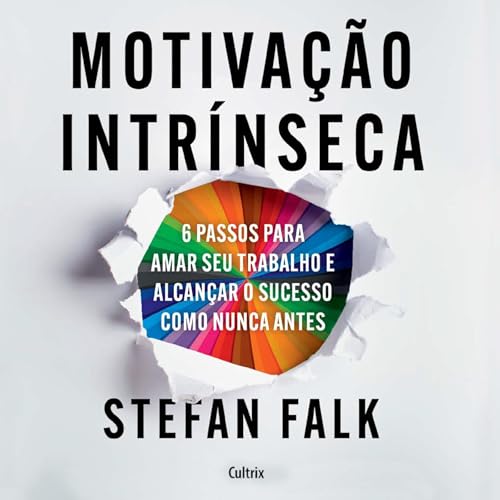 Motivação intrínseca Audiolivro Por Stefan Flak, Martha Argel - tradutor capa