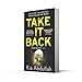 Take It Back: The thrilling, explosive and shocking novel that has everyone gripped