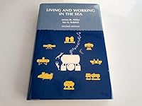 Living and Working in the Sea 1886699011 Book Cover