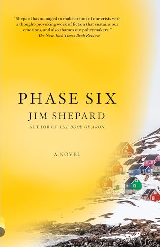Phase Six: A novel (Vintage Contemporaries)