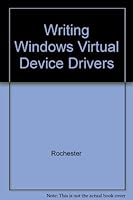Writing Windows Virtual Device Drivers 020162706X Book Cover