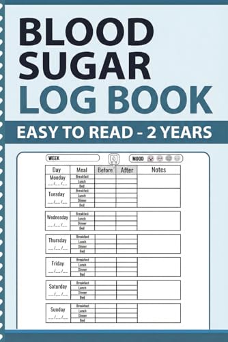 Blood Sugar Log Book - 2 Years: Daily Diabetic Glucose Diary, Insulin and Medication for type 1 and type 2 Diabetes - 2 Years Tracker