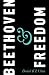 Beethoven & Freedom
