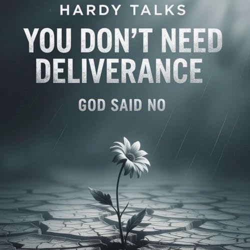You Don&rsquo;t Need Deliverance: God Said No Titelbild