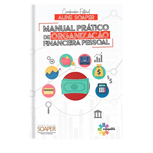 Manual Prático de Organização Financeira Pessoal