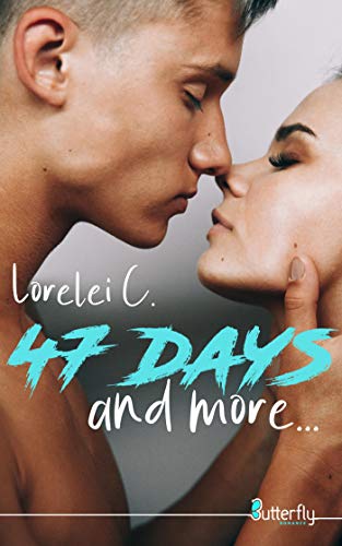 47 days and more... par [Lorelei C.]