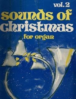 Paperback Sounds of Christmas for Organ, Vol. 2 Book