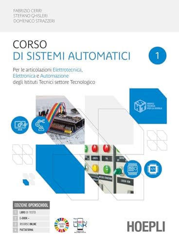 Corso di sistemi automatici. Per le articolazioni elettrotecnica,...