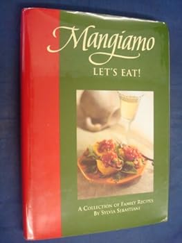 Hardcover The Sebastiani Family Cookbook Book