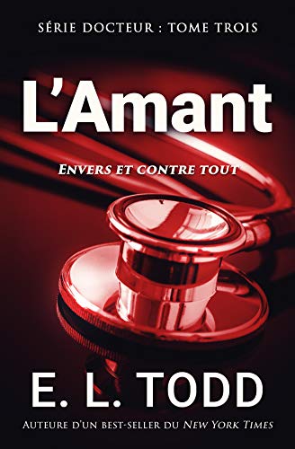 Télécharger L’Amant (Docteur #3) Livre eBook France
