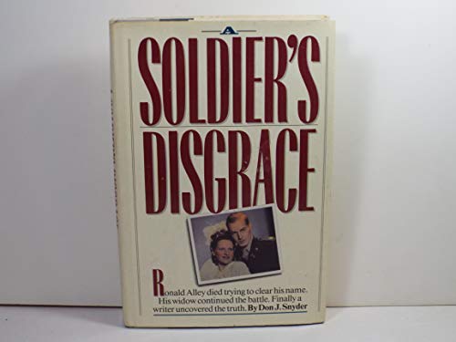 A Soldier's Disgrace 0899091393 Book Cover