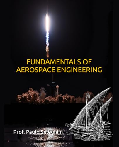 FUNDAMENTALS OF AEROSPACE ENGINEERING