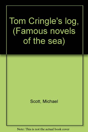 Tom Cringle's log, (Famous novels of the sea) B0006FD9TI Book Cover