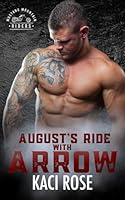 August’s Ride with Arrow: Mustang Mountain Riders 1954409664 Book Cover