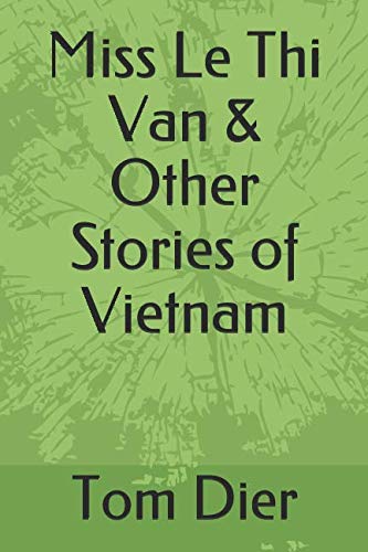 Miss Le Thi Van & Other Stories of Vietnam