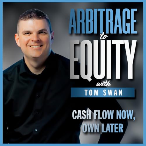 『Arbitrage to Equity: Cash Flow Now Own Later』のカバーアート
