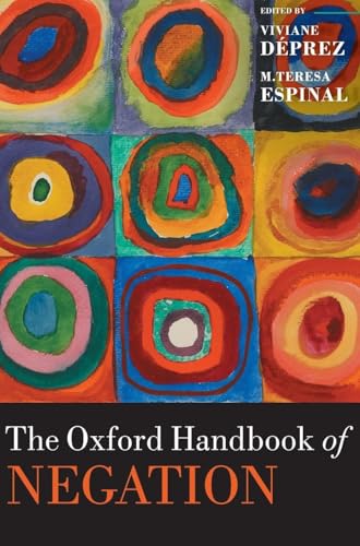 OHB NEGATION OHBK C (Oxford Handbooks in Linguistics)