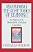Recovering the Lost Tools of Learning: An Approach to Distinctively Christian Education