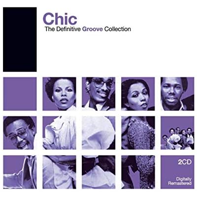 Definitive Groove: Chic