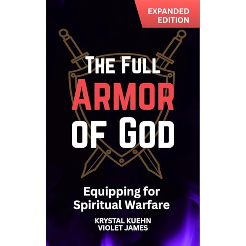The Full Armor of God Audiolibro Por Krystal Kuehn, Violet James arte de portada