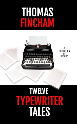 Ten Typewriter Tales