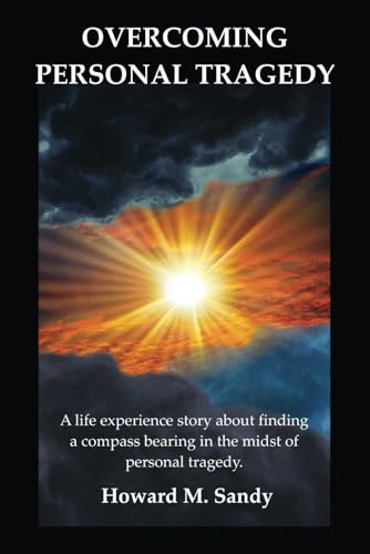 Overcoming Personal Tragedy