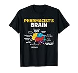 Cerebro del farmacéutico Cerebro del farmacéutico para un boticario, químico o farmacéutico Camiseta