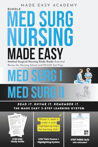 Med Surg Nursing I&II Made Easy: Medical Surgical Nursing Study Guide Essential Review for Nurses & Healthcare Providers: NCLEX-RN/PN • ATI/HESI • ... Step 2 Test Prep (Made Easy Academy Series)