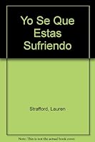 Yo Se Que Estas Sufriendo 1560635436 Book Cover