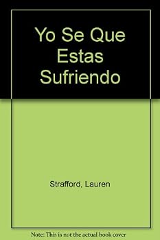 Paperback Yo Se Que Estas Sufriendo (Spanish Edition) [Spanish] Book