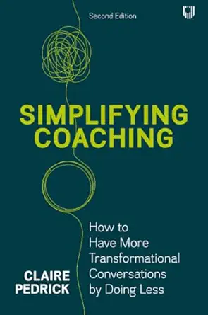 Simplifying Coaching, 2nd Edition - E-Book - Original PDF - img