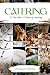 Catering: 30 Tips After 30 Years of Catering