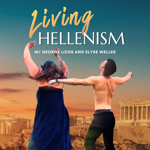 Living Hellenism: Connect with the Greek Gods Through Ritual, Devotion, and Sacred Festivals cover art