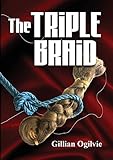 The Triple Braid