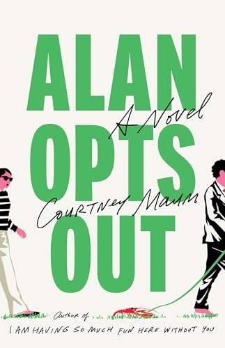Alan Opts Out: A Novel
