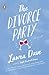 The Divorce Party: A Novel