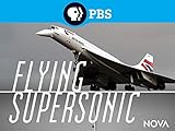 Flying Supersonic