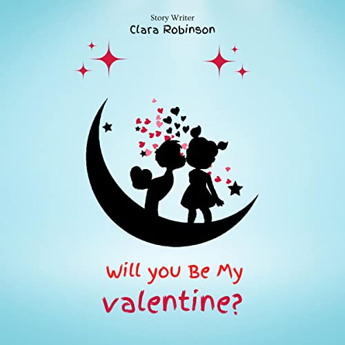 Will You Be My Valentine? by Clara Robinson episode artwork